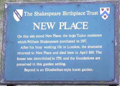 Shakespeare's "new" house was here.  The new owner tore it down because of all the tourist traffic.